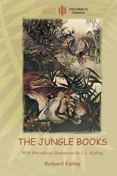 portada The Jungle Books: With Over 55 Original Illustrations (Aziloth Books) (en Inglés)