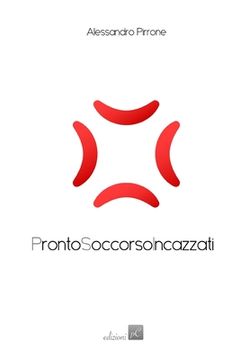portada Pronto Soccorso Incazzati (en Italiano)