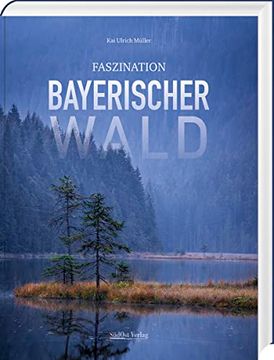 portada Faszination Bayerischer Wald (in German)