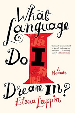 portada What Language Do I Dream In?: A Memoir