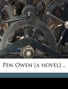 portada pen owen [a novel] .. volume 3