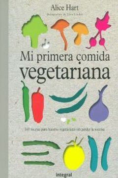 portada Mi primera comida vegetariana (ILUSTRADOS INTEGRAL)