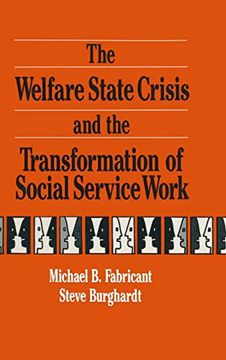 portada The Welfare State Crisis and the Transformation of Social Service Work (en Inglés)