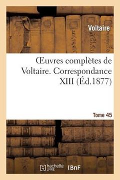 portada Oeuvres Complètes de Voltaire. Correspondances,13 (en Francés)