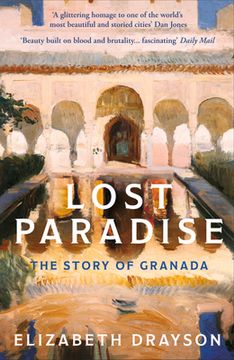 portada Lost Paradise: The Story of Granada (en Inglés)