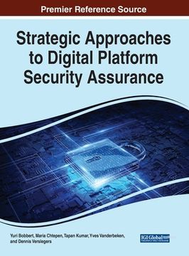 portada Strategic Approaches to Digital Platform Security Assurance (en Inglés)