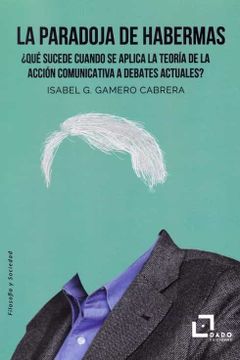 portada La Paradoja de Habermas (in Spanish)