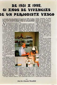 portada De 1931 a 1992, 61 Años de Vivencias de Unperiodista Vasco