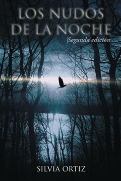 portada Los Nudos de la Noche: Segunda Edición