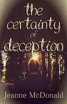 portada The Certainty of Deception (en Inglés)