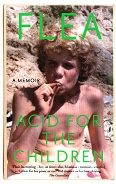 portada Acid for the Children. The Autobiography of Flea: The Autobiography of Flea, the red hot Chili Peppers Legend (libro en Inglés)