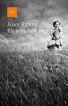 portada Els Anys de la Serp (a tot Vent-Rúst) (in Catalá)