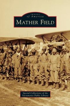 portada Mather Field (en Inglés)