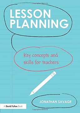 portada Lesson Planning: Key concepts and skills for teachers