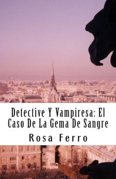 portada Detective Y Vampiresa: El Caso De La Gema De Sangre: Volume 1