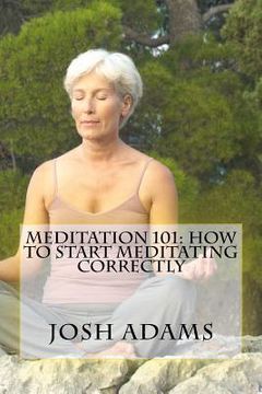 portada Meditation 101: How To Start Meditating Correctly