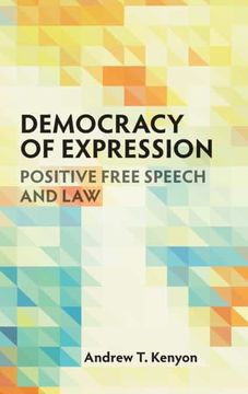 portada Democracy of Expression: Positive Free Speech and law (en Inglés)