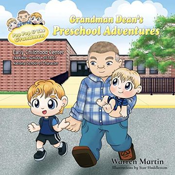 portada Grandman Dean'S Preschool Adventures (Adventures With pop Pop) (in English)