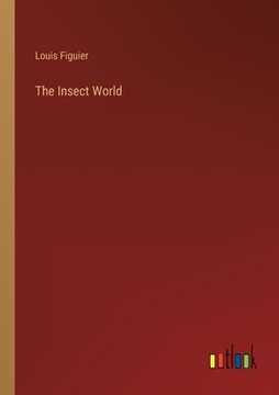 portada The Insect World (en Inglés)