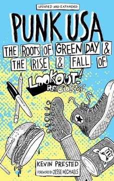 portada Punk Usa: The Roots of Green day & the Rise & Fall of Lookout Records (Punx)