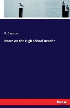 portada Notes on the High School Reader (en Inglés)