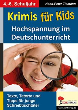 portada Krimis für Kids Hochspannung im Deutschunterricht: Hochspannung im Deutschunterricht (en Alemán)