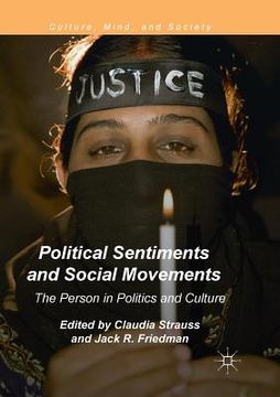 portada Political Sentiments and Social Movements: The Person in Politics and Culture (in English)