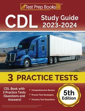portada Cdl Study Guide 2023-2024: Cdl Book With 3 Practice Tests (Questions and Answers) [5Th Edition] (en Inglés)