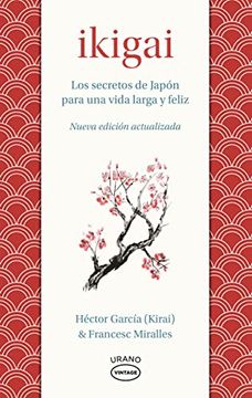 portada Ikigai: Los Secretos de Japón Para una Vida Larga y Joven