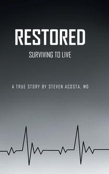 portada Restored: Surviving to Live (in English)