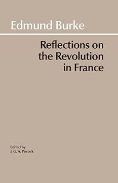 portada Reflections on the Revolution in France (Hackett Classics) (en Inglés)