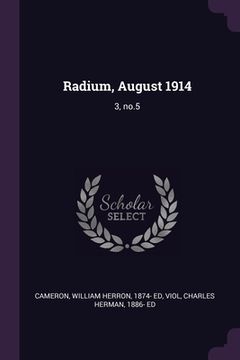 portada Radium, August 1914: 3, no.5 (en Inglés)