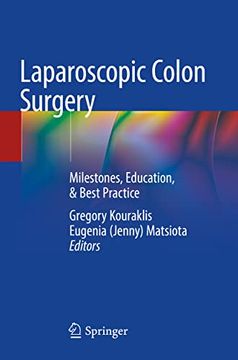 portada Laparoscopic Colon Surgery: Milestones, Education, & Best Practice
