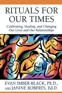 portada rituals for our times: celebrating, healing, and changing our lives and our relationships (in English)