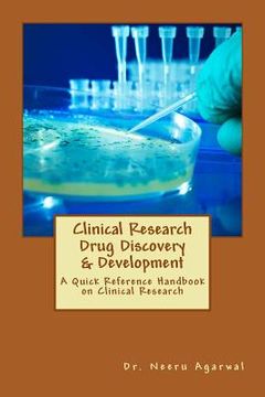 portada Clinical Research Drug Discovery & Development: A Quick Reference Handbook on Clinical Research (in English)