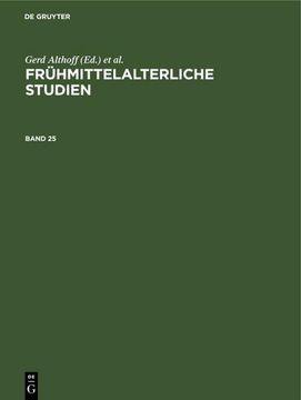 portada Frühmittelalterliche Studien. Band 25 (en Alemán)