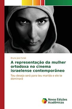 portada A representação da mulher ortodoxa no cinema israelense contemporâneo