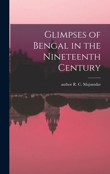 portada Glimpses of Bengal in the Nineteenth Century (in English)