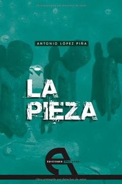 portada La pieza (Teatro) (in Spanish)