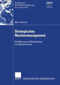 portada Strategisches Nischenmanagement: Entstehung und Bearbeitung von Marktnischen (Strategische Unternehmungsführung) (German Edition)