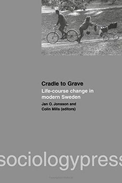 portada Cradle to Grave: Life-Course Change in Modern Sweden