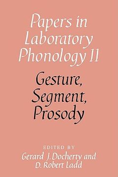 portada Gesture, Segment, Prosody (Papers in Laboratory Phonology) (in English)