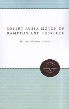 portada robert russa moton of hampton and tuskegee