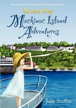 portada krista kay mackinac island adventures (in English)