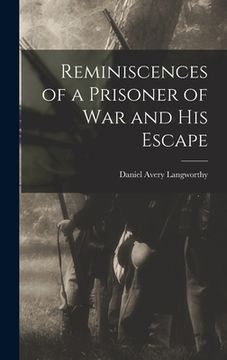 portada Reminiscences of a Prisoner of war and his Escape (in English)