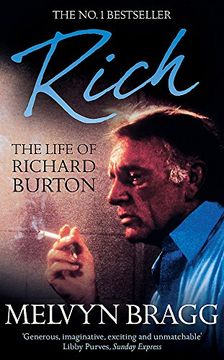 portada Rich: The Life of Richard Burton (en Inglés)