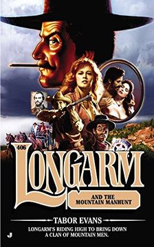 portada Longarm and the Mountain Manhunt (Longarm (Books)) (in English)