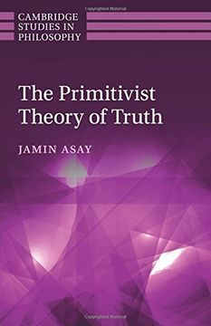 portada The Primitivist Theory of Truth (Cambridge Studies in Philosophy) (en Inglés)