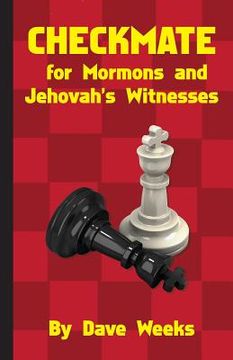 portada CHECKMATE for Mormons and Jehovah's Witnesses (en Inglés)