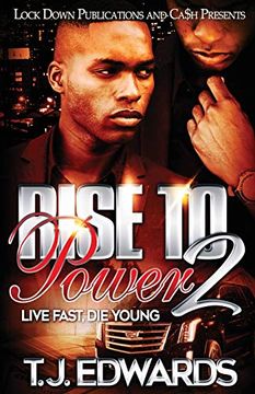 portada Rise to Power 2: Live Fast, die Young (en Inglés)
